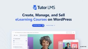 Lire la suite à propos de l’article Maîtrisez Tutor LMS pour des cours en ligne efficaces